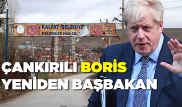 Çankırılı Boris yeniden Başbakan