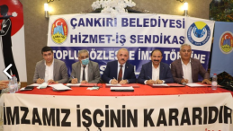 Çankırı Belediyesi’nde Toplu İş Sözleşmesi Sevinci