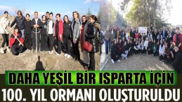 Isparta’da öğrenciler el birliğiyle orman oluşturdu