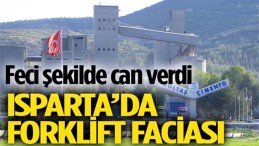 Göltaş çimento fabrikasında forkliftin atında kalan işçi olay yerinde can verdi