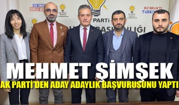 Mehmet Şimşek, Ak Parti’den aday adaylık başvurusunu yaptı