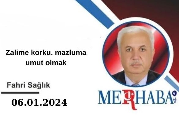 Zalime Korku, Mazluma Umut Olmak