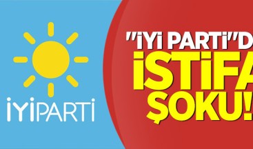 Aksaray İYİ Partide Şok İstifa