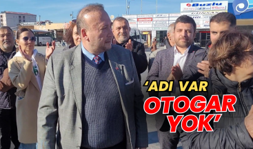 “Otogar Yok Sadece Adı Var”