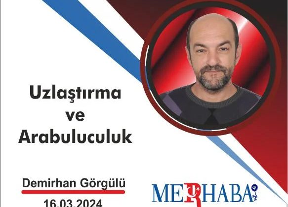 Uzlaştırma Ve Arabuluculuk