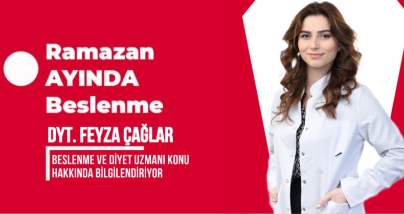 Ramazan Ayı ve Beslenme