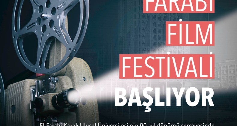 TÜRKSOY’UN DESTEĞİ İLE “FARABİ FİLM FESTİVALİ” DÜZENLENİYOR