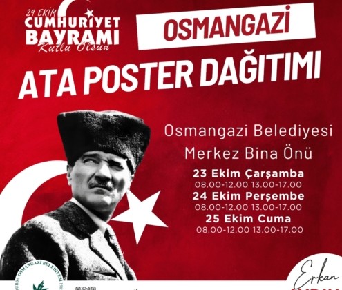 Osmangazi Belediyesi Ata Posteri dağıtacak