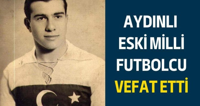 Eski milli futbolcu Çoşkun Taş hayatını kaybetti