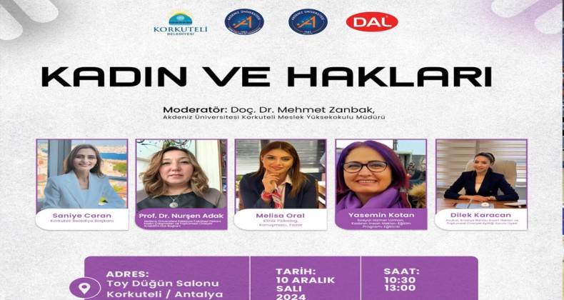 Kadın ve Hakları” Korkuteli’de konuşulacak