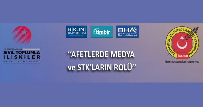 “Afetlerde Medya ve STK’ların Rolü” çalıştayı başlıyor – Birlik Haber Ajansı